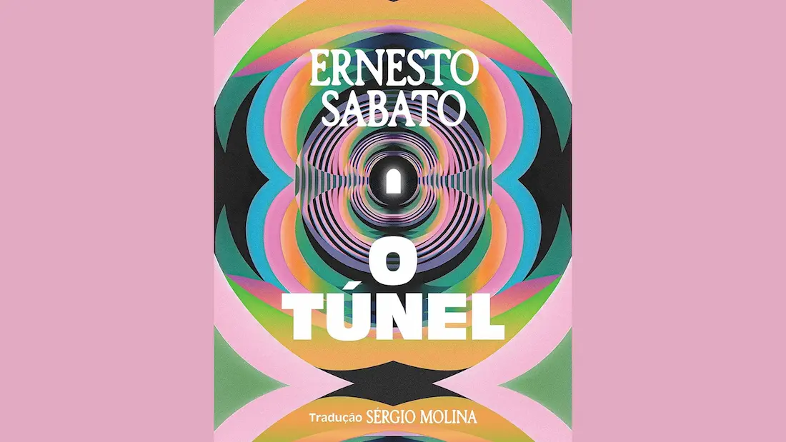 O Túnel, de Ernesto Sabato — a anatomia literária da obsessão